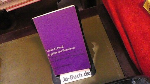 Legalität und pluralismus - und,