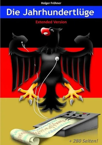 Die jahrhundertlüge - die,