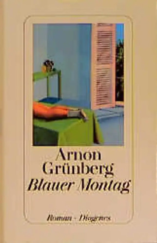 Blauer montag roman - blauer, montag.