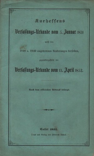 Kurhessens verfassungs urkunde - kurhessens, verfassungs-urkunde