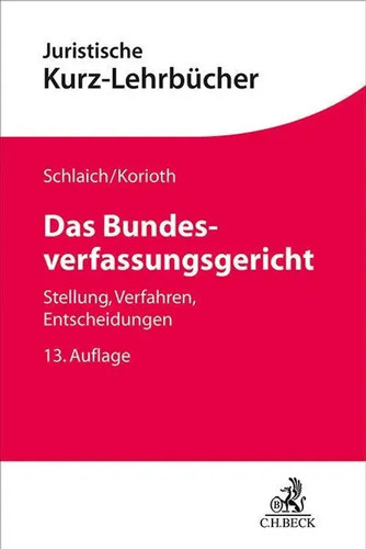 Das bundesverfassungsgericht - das,