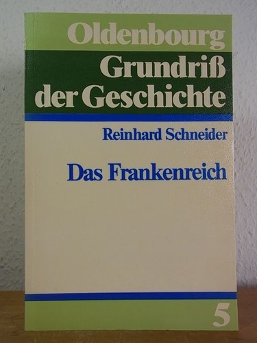 Das frankenreich oldenbourg - frankenreich, (oldenbourg