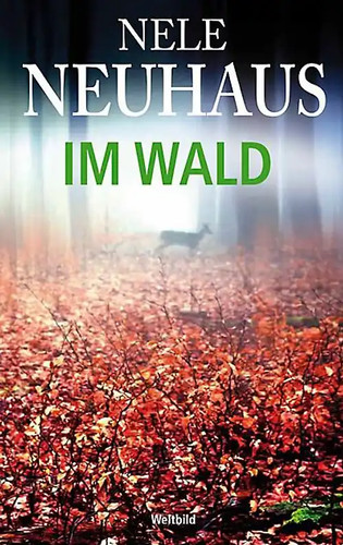 Wald nele neuhaus - wald,