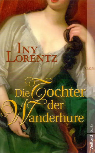 Die tochter der wanderhure - wanderhure,